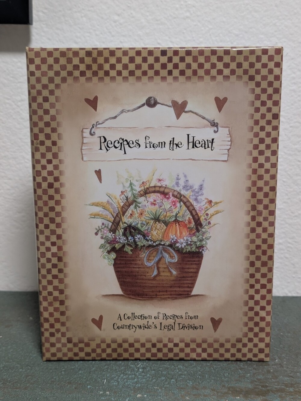 Favorite Recipes From The Heart By Countrywide's Legal Division 2004 Cookbook